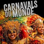 « Les Carnavals du Monde » à l&rsquo;honneur cette année à la Foire-Exposition des Côtes d&rsquo;Armor à Saint-Brieuc
